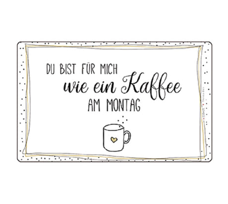 PAPERPRODUCTS DESIGN Brettchen - Kaffee am Montag