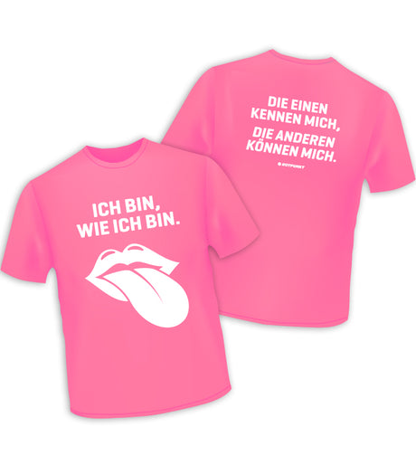 Motto-Shirt „Ich bin, wie ich bin“ - L | safety pink